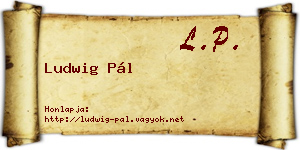 Ludwig Pál névjegykártya